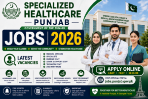 Specialized Healthcare Punjab Jobs 2026